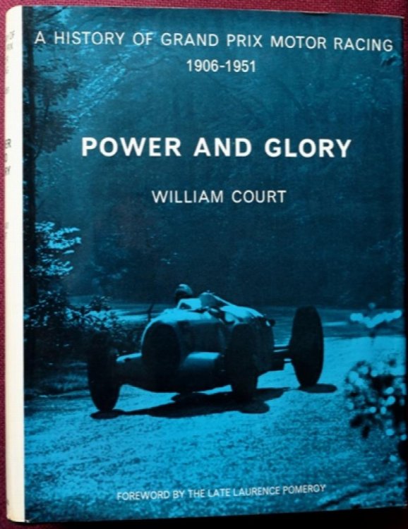 Power and Glory : A History of Grand Prix Motor Racing 1906-1951