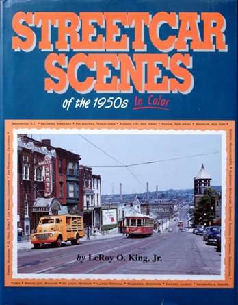 Streetcar Scenes of the 1950s in Color
