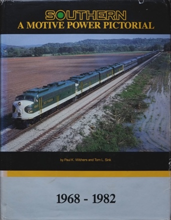 Southern : A Motive Power Pictorial 1968-1982