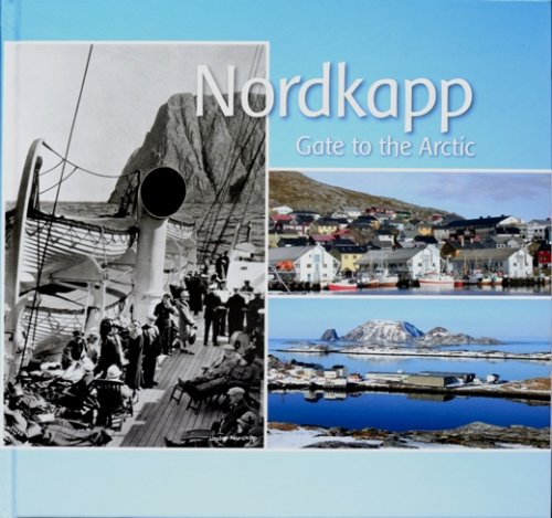 Nordkapp : Gate to the Arctic