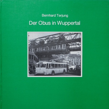 Der Obus in Wuppertal