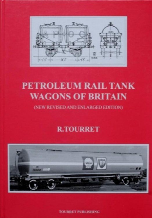 Petroleum Rail Tank Wagons of Britain