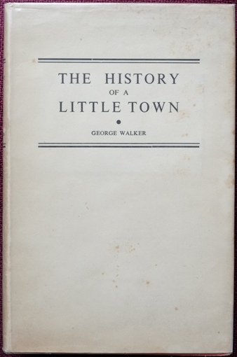The History of a Little Town : The Story of Billericay
