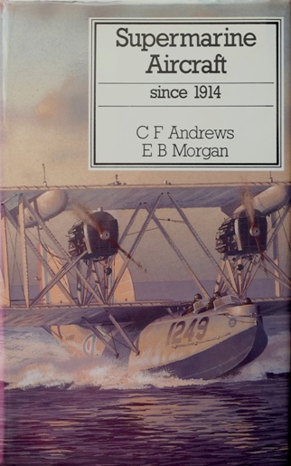 Supermarine Aircraft Since 1914