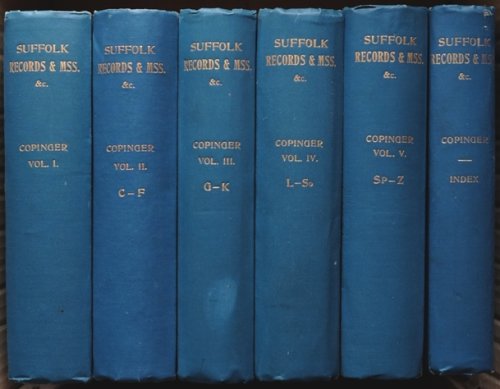 County of Suffolk : Its History as disclosed by Existing Records and Other Documents (6 Volume set)