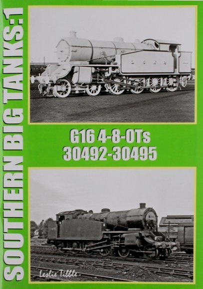 Southern Big Tanks : 1, G16 4-8-0T 30492-30495