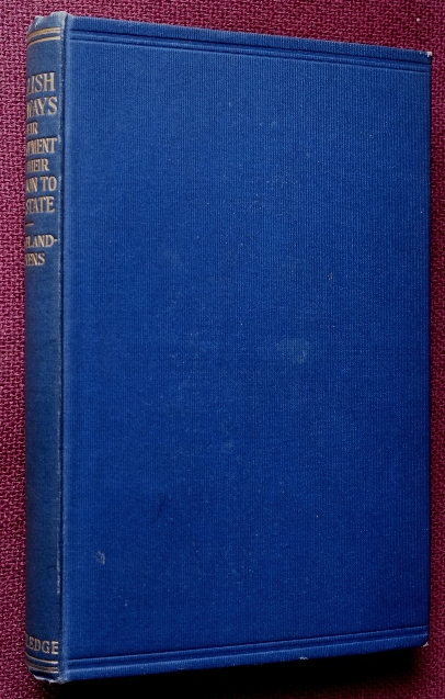 English Railways : Their Development and Their Relation to the State