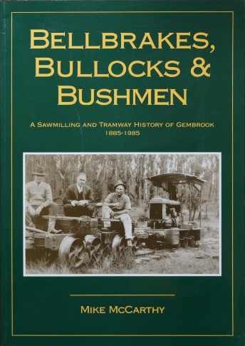 Bellbrakes, Bullocks & Bushmen