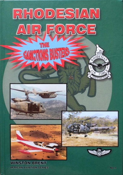 Rhodesian Air Force : The Sanctions Busters