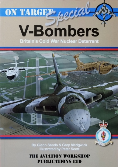 V-Bombers : Britain's Cold War Nuclear Deterrent