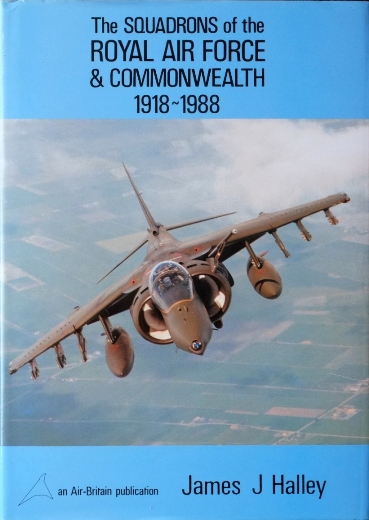 The Squadrons of the Royal Air Force and Commonwealth 1918-1988