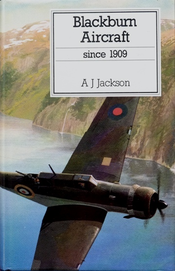 Blackburn Aircraft Since 1909