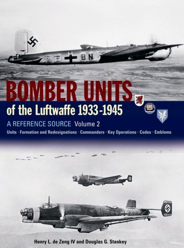 Bomber Units of the Luftwaffe 1933-1945 - A Reference Source : Volume 2