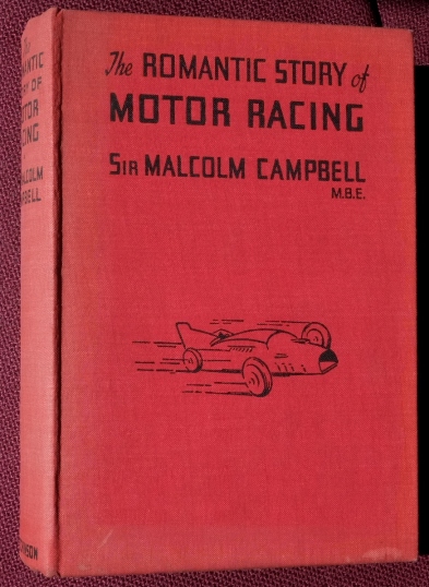 The Romantic Story of Motor Racing