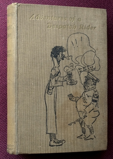 Adventures of a Despatch Rider