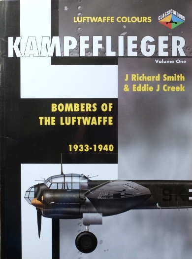 Kampfflieger Volume One : Bombers of the Luftwaffe 1933-1940