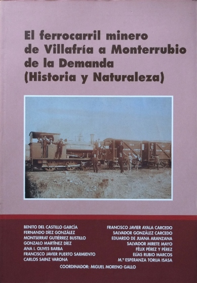 El Ferrocarril minero de Villafra a Monterrubio de la Demanda (historia y naturaleza)