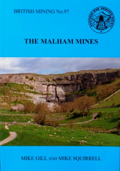 The Malham Mines (British Mining No.97)