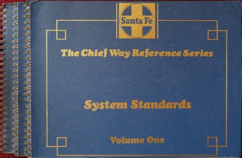 Santa Fe System Standards (3 Volume set)