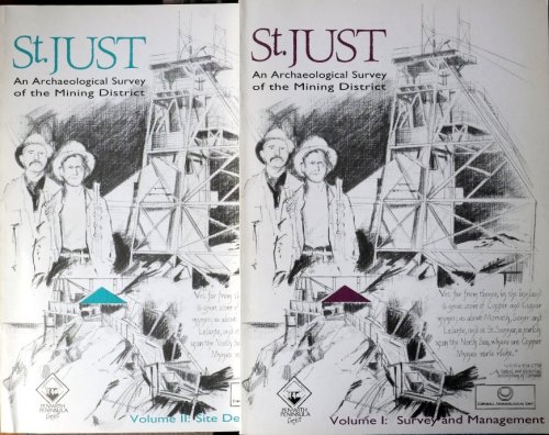 St. Just : An Archaeological Survey of The Mining District (2 volume set)
