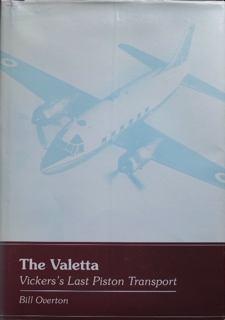 The Valetta : Vickers' Last Piston Transport
