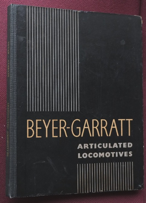 Beyer-Garratt Articulated Locomotives