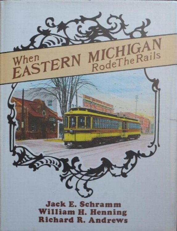 When Eastern Michigan Rode the Rails : Book One