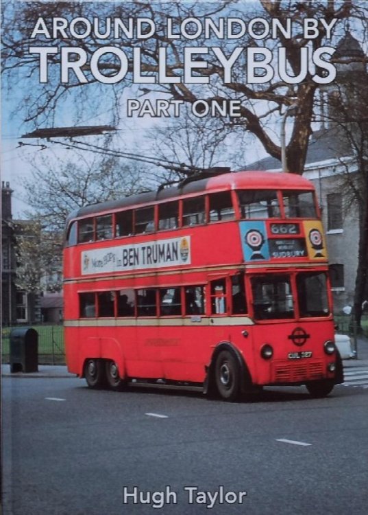Around London by Trolleybus Part One