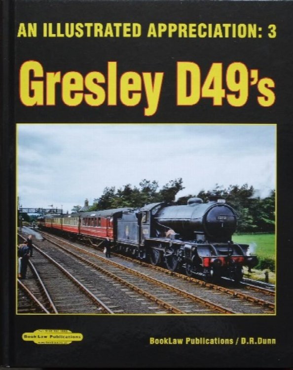 An Illustrated Appreciation 3 : Gresley D49's