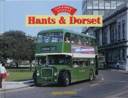 Glory Days : Hants & Dorset