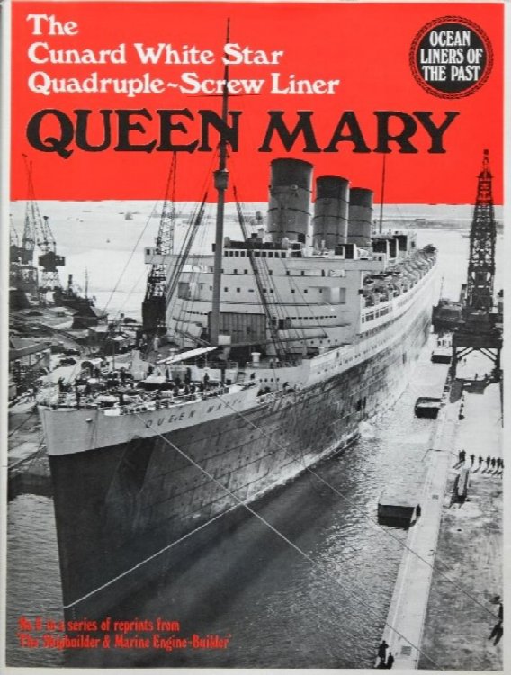 Ocean Liners of the Past : The Cunard White Star Quadruple-Screw Liner Queen Mary