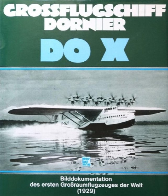 Grossflugschiff Dornier Do X