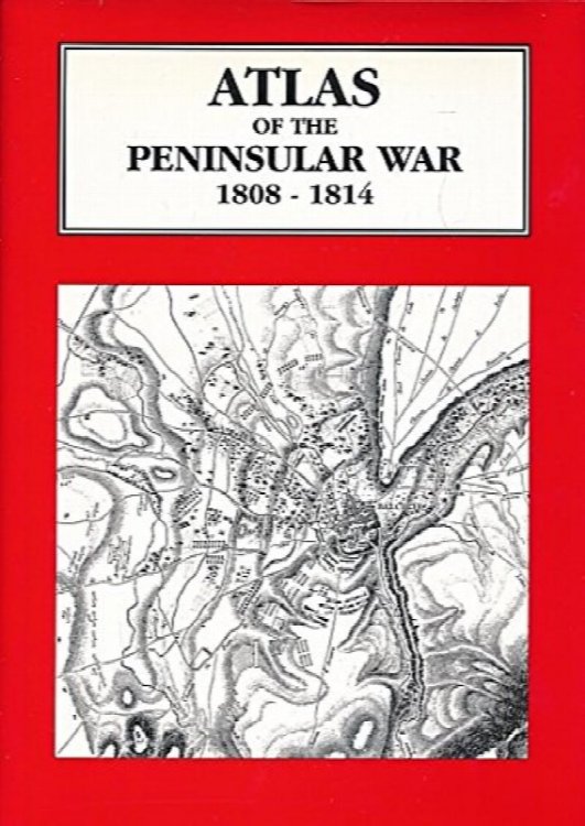 Atlas of the Peninsular War 1808-1814