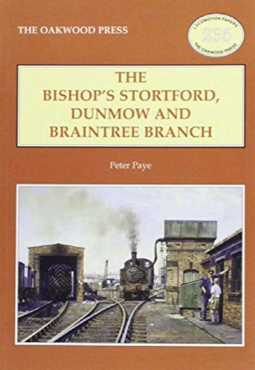 The Bishop's Stortford, Dunmow and Braintree Branch