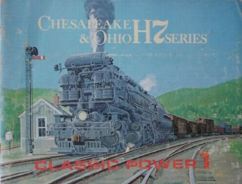 Chesapeake & Ohio H7 Series (Classic Power 1)