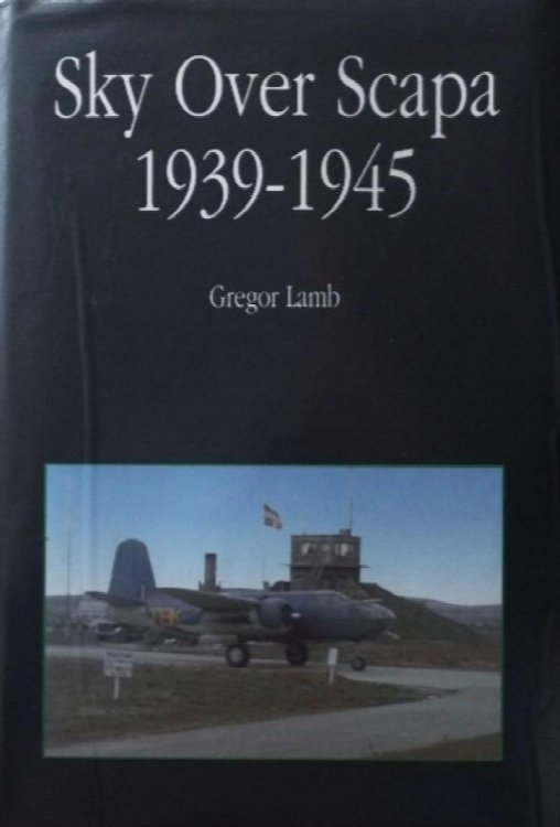 Sky Over Scapa 1939-1945