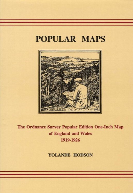 Popular Maps. The Ordnance Survey Popular Edition One Inch Map of England and Wales 1919-1926