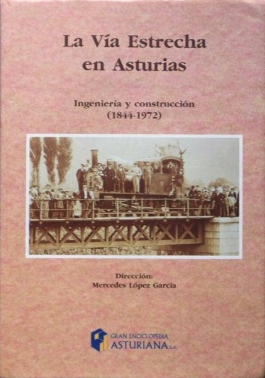 La va estrecha en Asturias