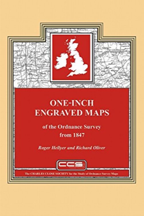 One-inch Engraved Maps of the Ordnance Survey from 1847