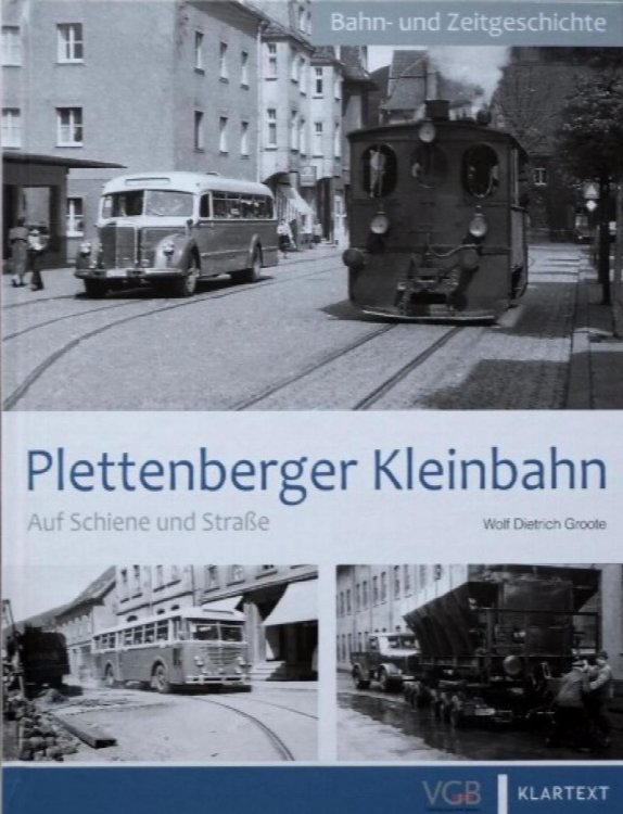 Plettenberger Kleinbahn : Auf Schiene und Strae