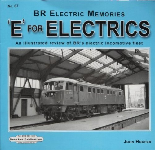 BR Electric Memories : 'E' for Electrics