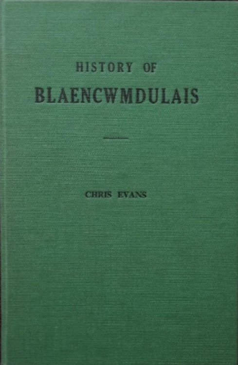 Blaencwmdulais : A Short History of the Social & Industrial Development of Onllwyn and Banwen-Pyrddin
