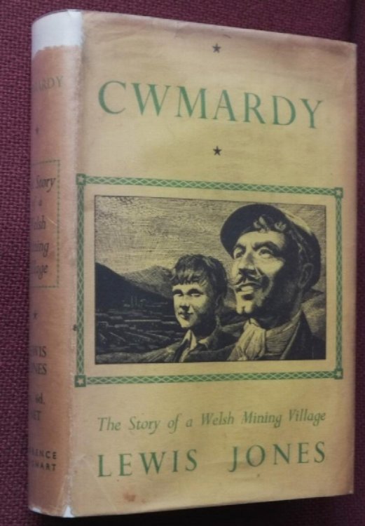 Cwmardy : The Story of a Welsh Mining Village