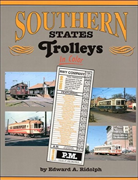 Southern States Trolleys in Color