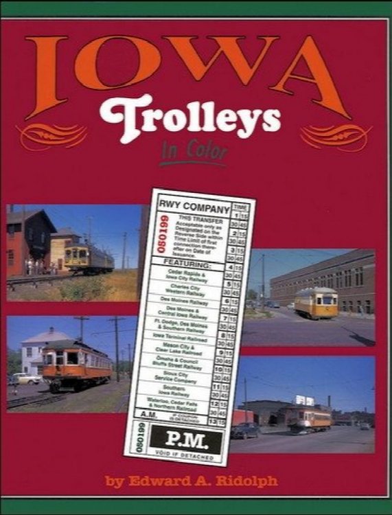Iowa Trolleys in Color