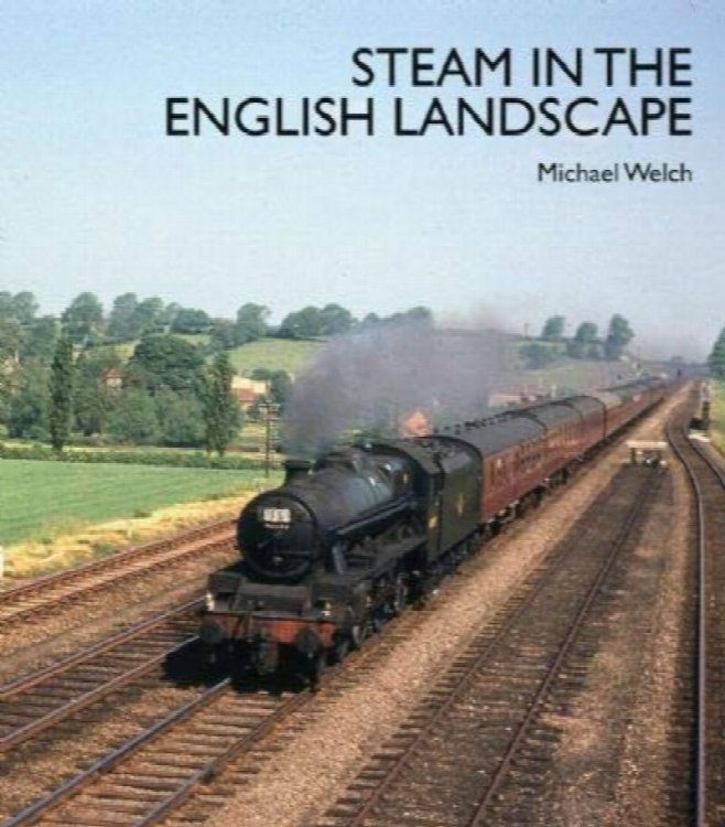 Steam in the English Landscape