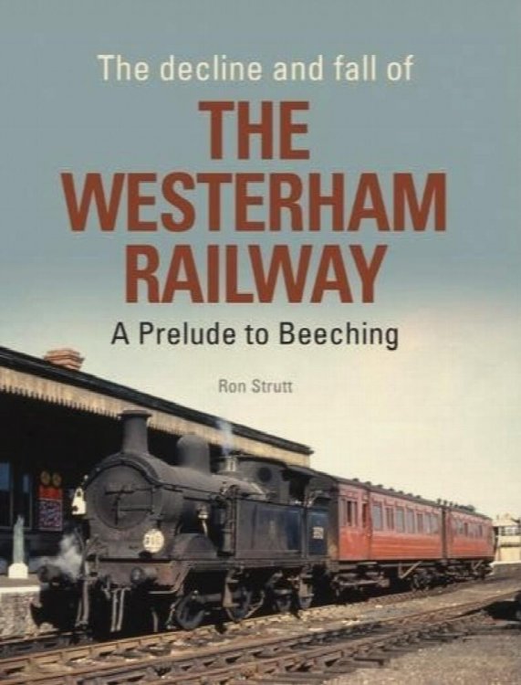 The Decline and Fall of the Westerham Railway