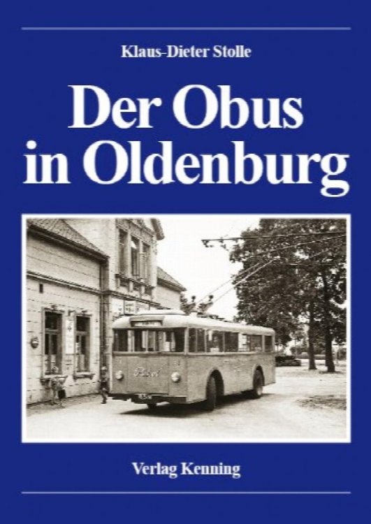 Der Obus in Oldenberg
