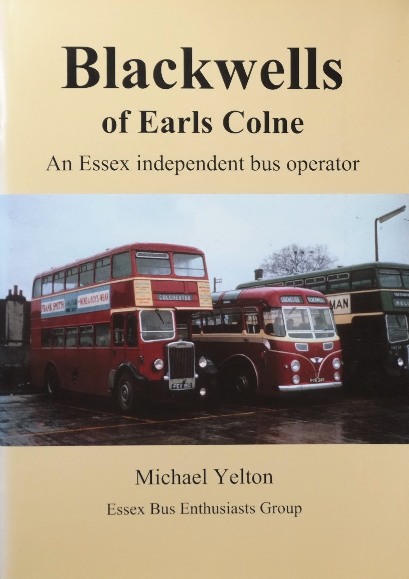 Blackwells of Earls Colne : an Essex Independent Bus Operator