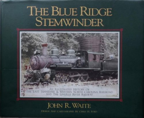 The Blue Ridge Stemwinder